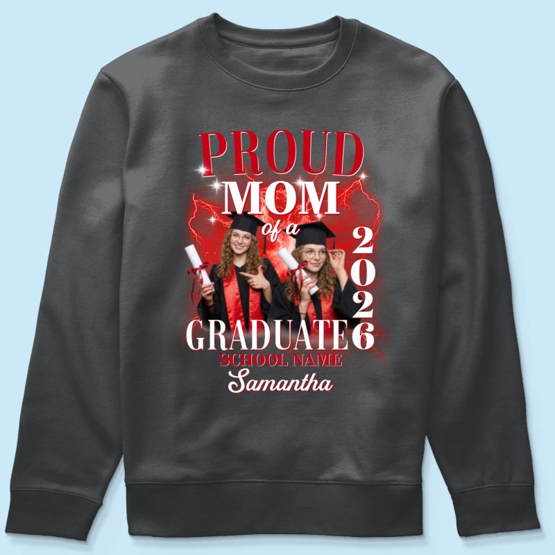 Proud Mom Dad Grandma Grandpa Of A 2026 Graduate Custom Photo - Personalized Shirt - Family Matching Graduation Shirt, Graduation Party Gift, Senior Class of 2026
