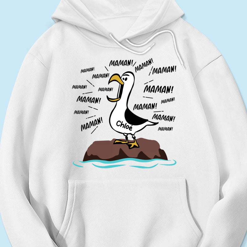 Mouettes Maman! Maman! Maman! – T-shirt Personnalisé – Cadeau Rigolo pour la Fête des Mères