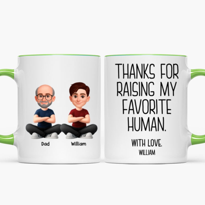 Thanks for Raising My Favorite Human - Personalized Mug - Christmas Gift for Mother-in-Law, Father-in-Law