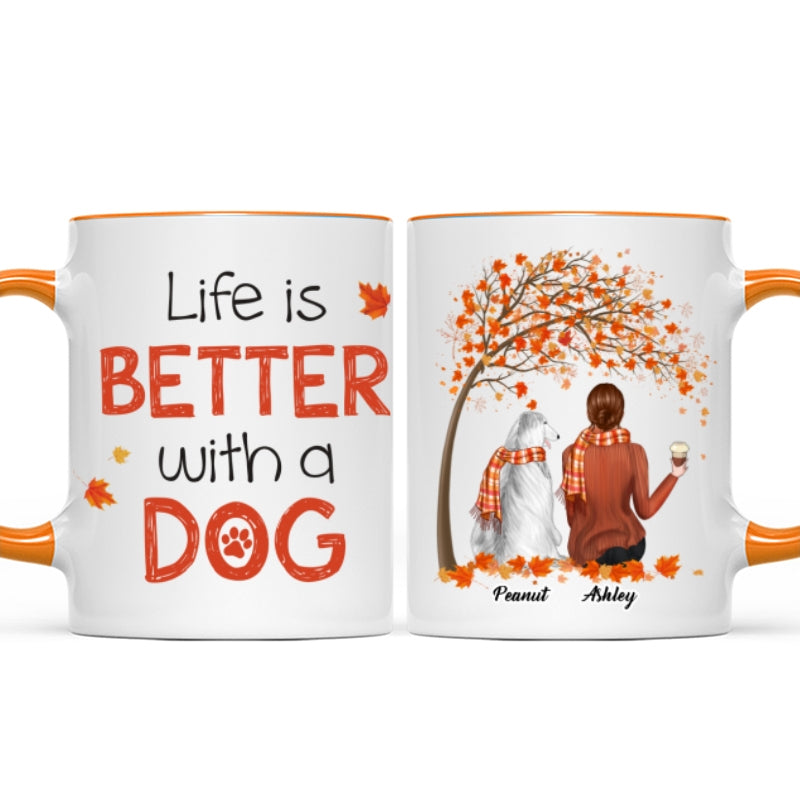 Life Is Better With A Dog Fall Season Personalized Dog Mom Coffee Mug