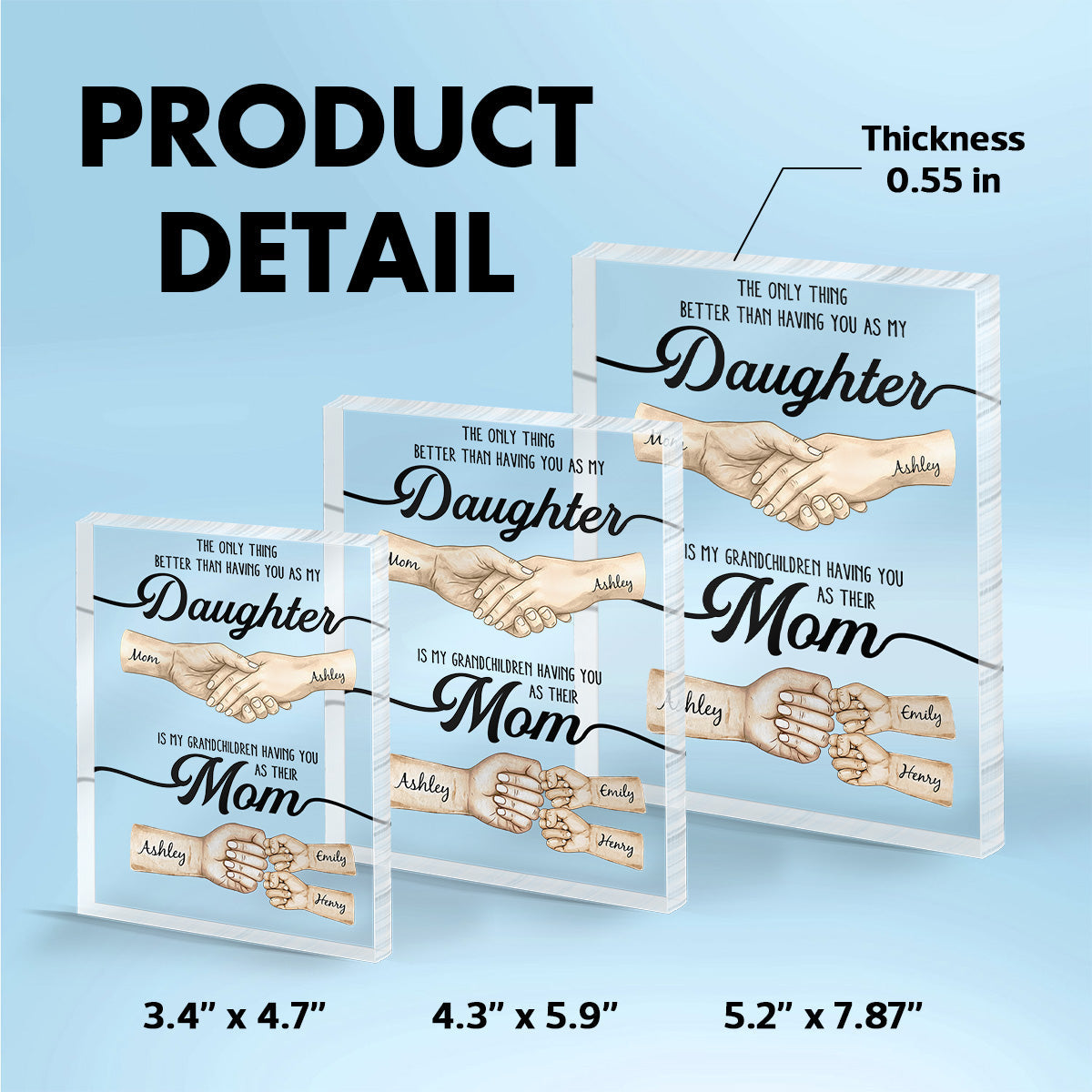 The Only Thing Better Than Having You As My Daughter - Personalized Acrylic Block Plaque - Mother's Day Gift For Daughter