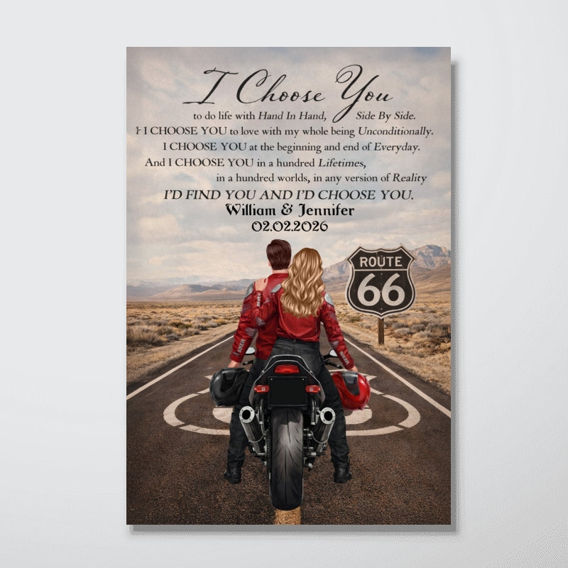 I Choose You Biker Couples - Personalized Poster - Sentimental Anniversary Gift for him, for her