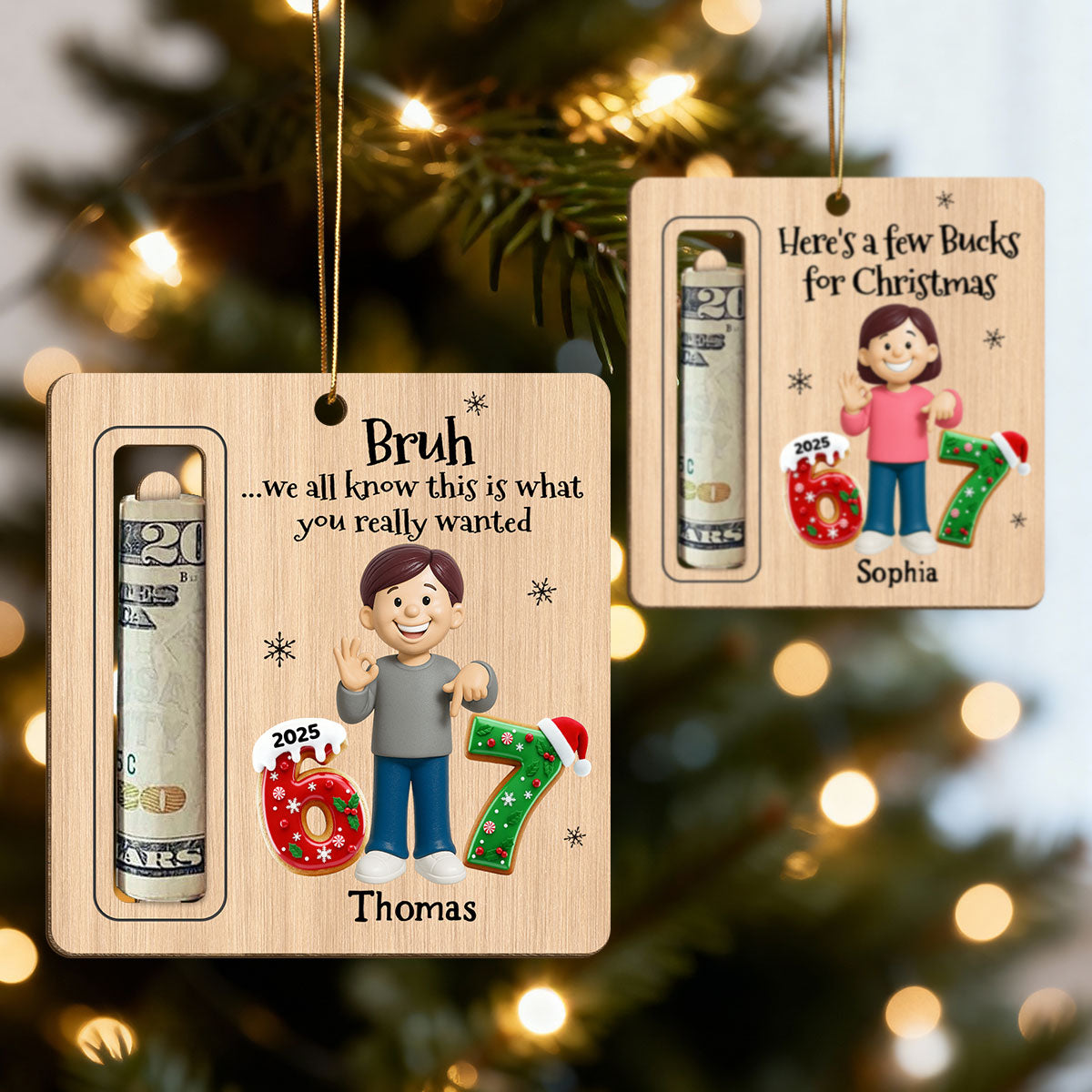 Here’s A Few Bucks For Christmas Kid Slang Trending 67 - Personalized Wooden Ornament - Holiday Money Holder