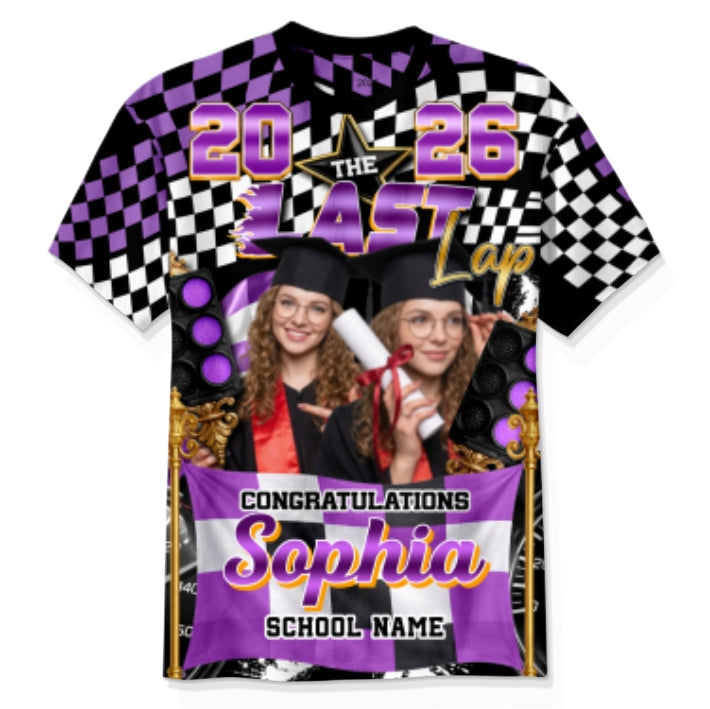 The Last Lap Racing Pattern Class Of A Graduate Custom Photo - Personalized Shirt - Family Matching Graduation Shirt, Graduation Party Gift, Senior Class of 2026