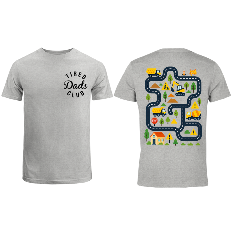 Tired Dads Club Construction Car Track Massage Double-Sided Shirt - Funny Father's Day Gift For Dad