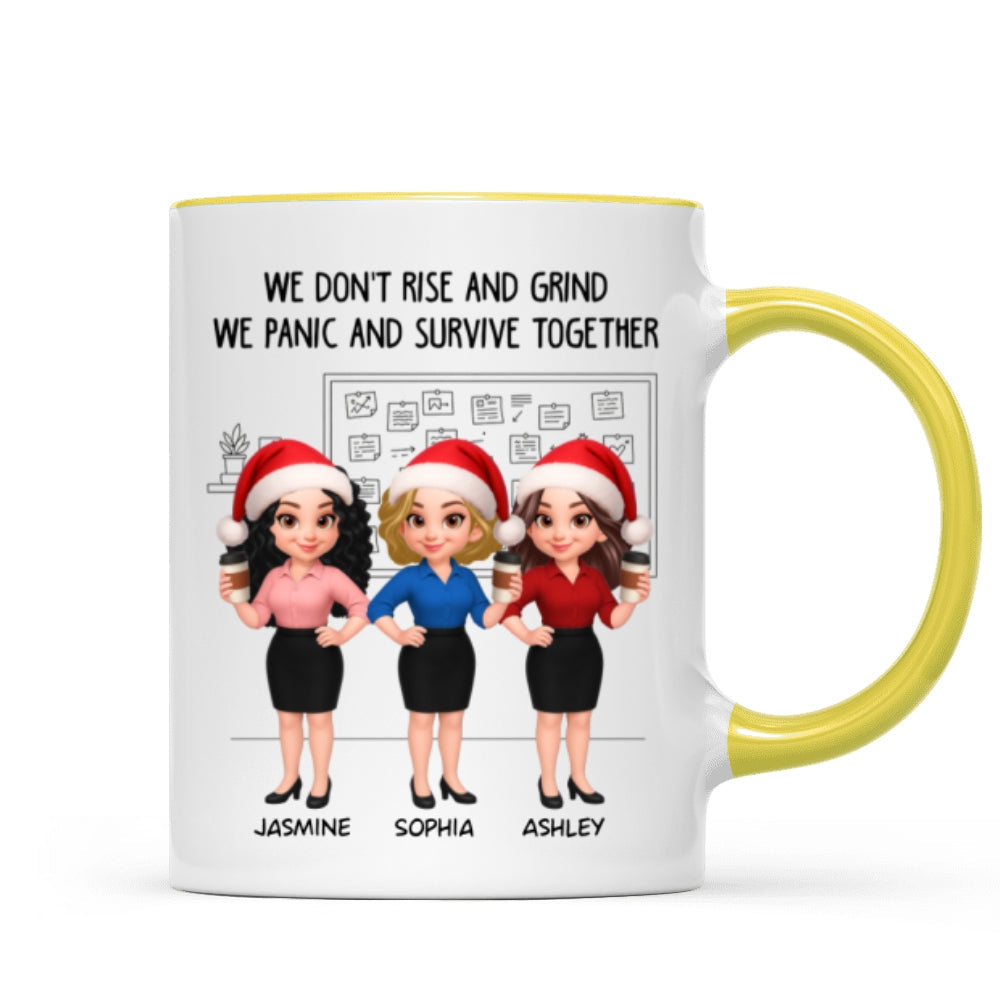 We Panic And Survive Together - Personalized Mug - Funny Gift For Work Besties, Colleagues