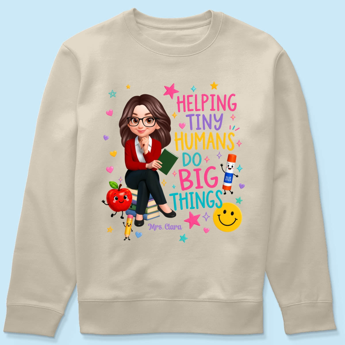 Helping Tiny Humans Do Big Things - Personalized Shirt - Back to School Gift For Teacher
