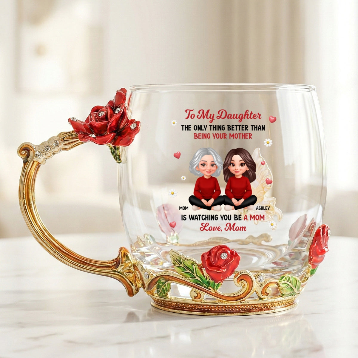 The Only Thing Better Than Being Your Mom - Personalized Enamel Flower Tea Cup - Mother's Day Gift