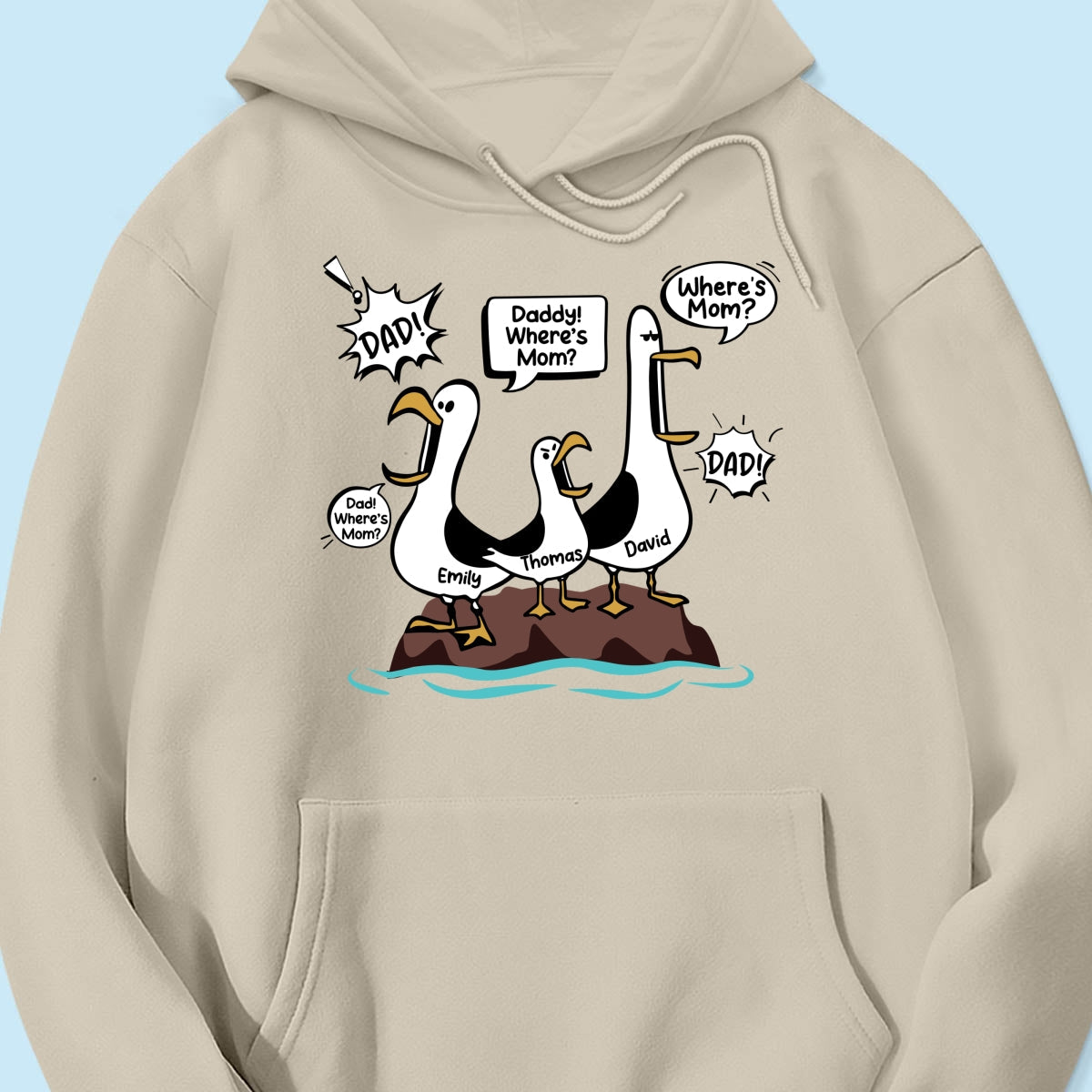 Where's Mom Funny Seagulls - Personalized Shirt - Funny Father's Day Gift For Dad, Husband