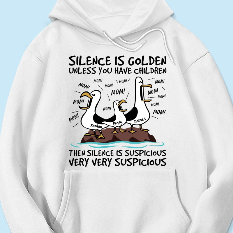 Silence Is Golden Unless You Have Kids Seagull Mom Mom Mom - Personalized Shirt - Funny Mother's Day Gift For Mom