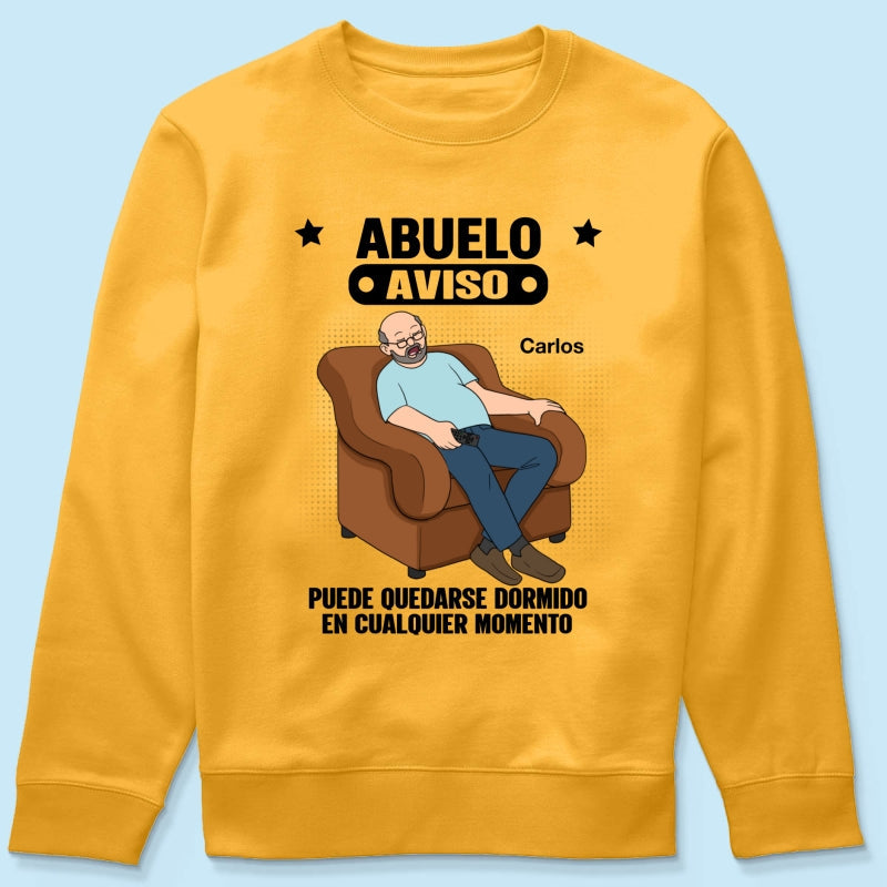 Abuelo Warning May Nap Suddenly At Any Time - Personalized Shirt - Spanish Version Funny Father's Day Gift For Husband, Dad, Grandpa
