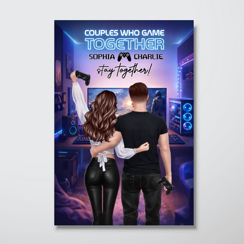 Couples Who Game Together Stay Together - Personalized Poster - Custom Gaming Gift for him, for her