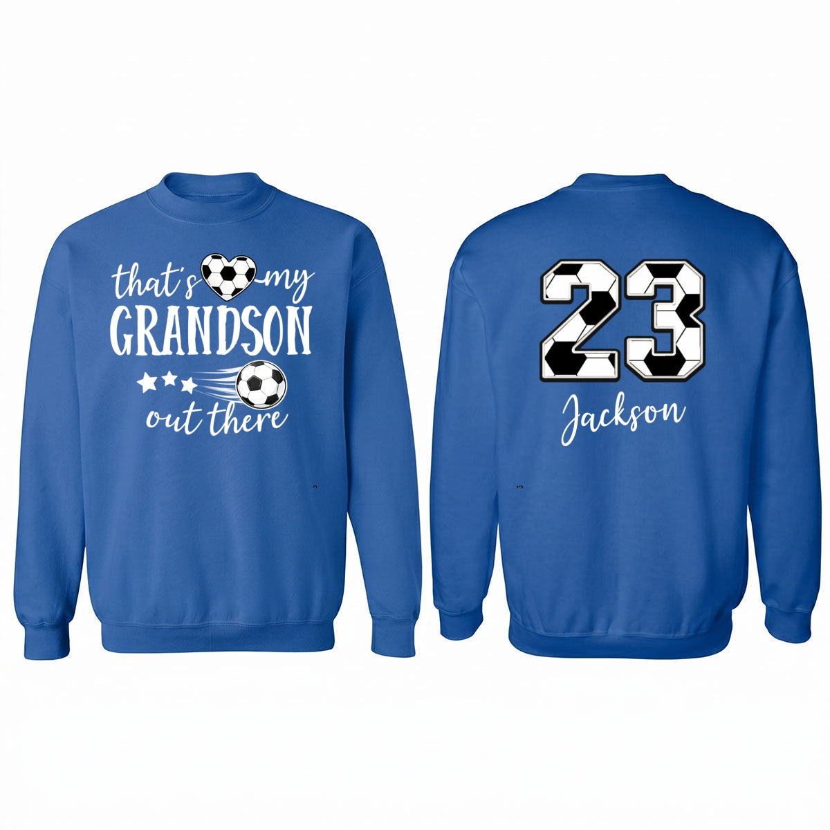 That's My Son Grandson Out There - Personalized Double Sided Shirt - Soccer Grandma Mom