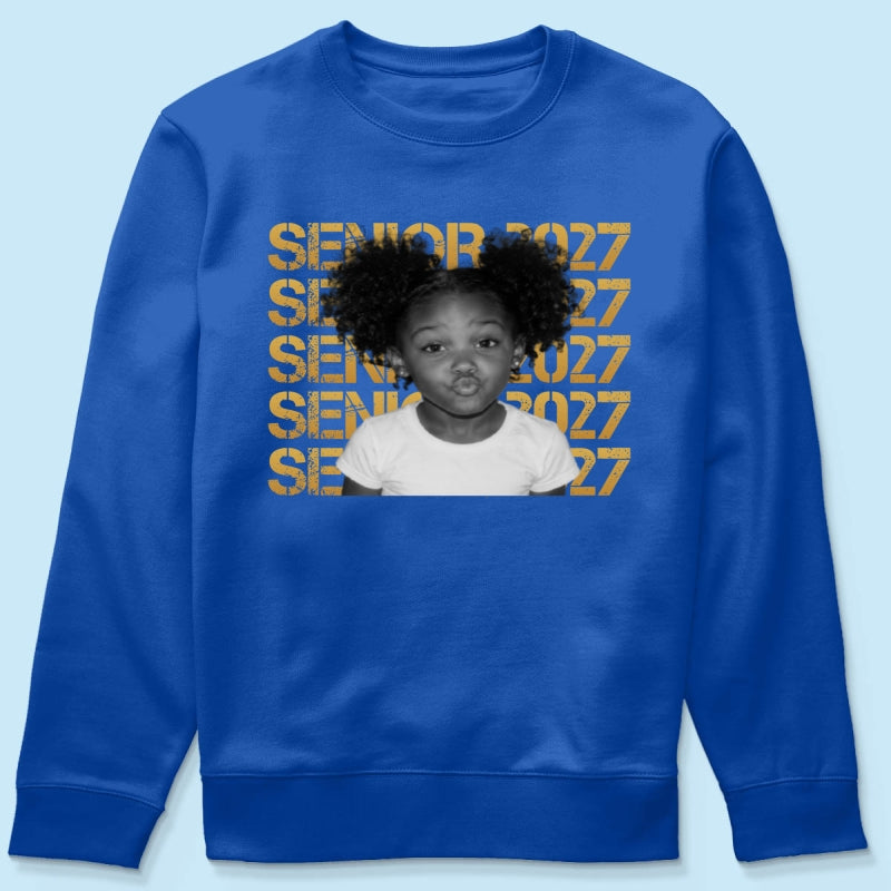 Senior 2027 Custom Photo - Personalized Shirt - First Day Of School Gift, Graduation Gift, Back To School Gift