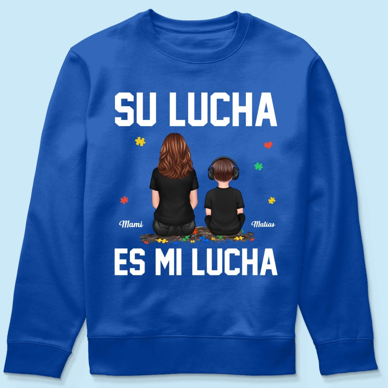 Su Lucha As Mi Lucha His Fight Is My Fight - Personalized Shirt - Autism Awareness Shirt