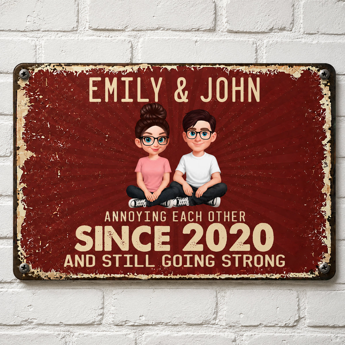 Annoy Each Other and Still Going Strong - Personalized Metal Sign- Funny Couple Gift, Romantic Gift for Anniversary, Wedding