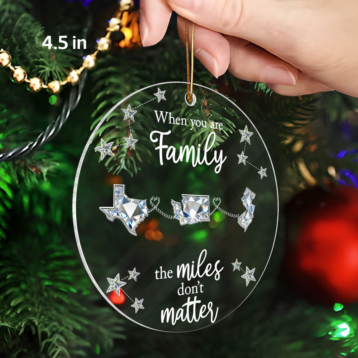 Long Distance When You Are Family Miles Don't Matter - Personalized Acrylic Ornament