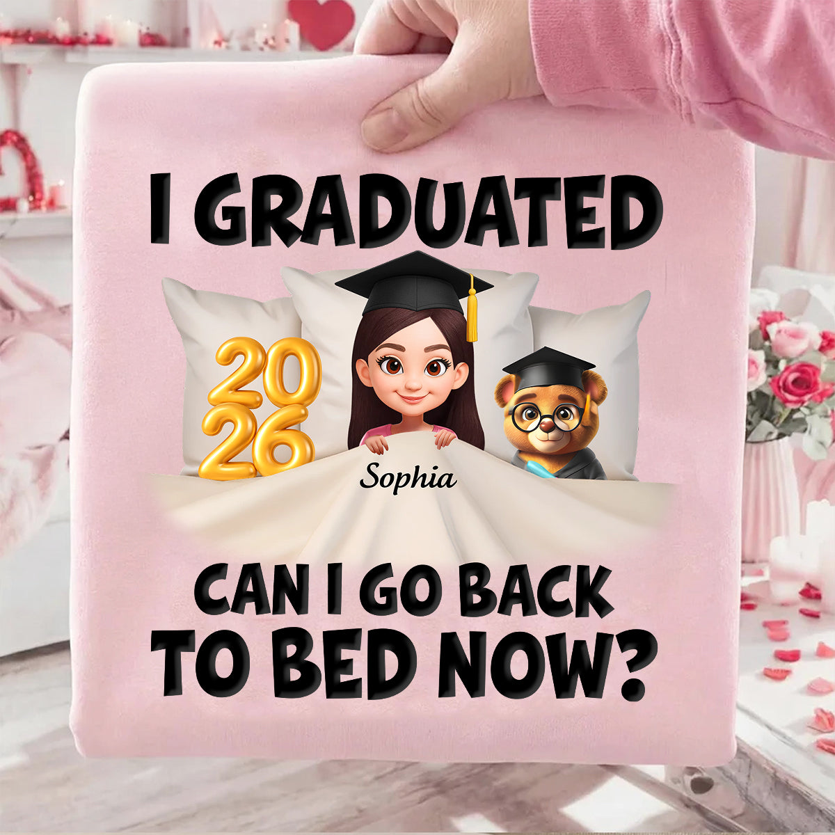 I Graduated Can I Go Back To Bed Now - Personalized Shirt - Graduation Gift For Daughter, Son, Class Of 2026