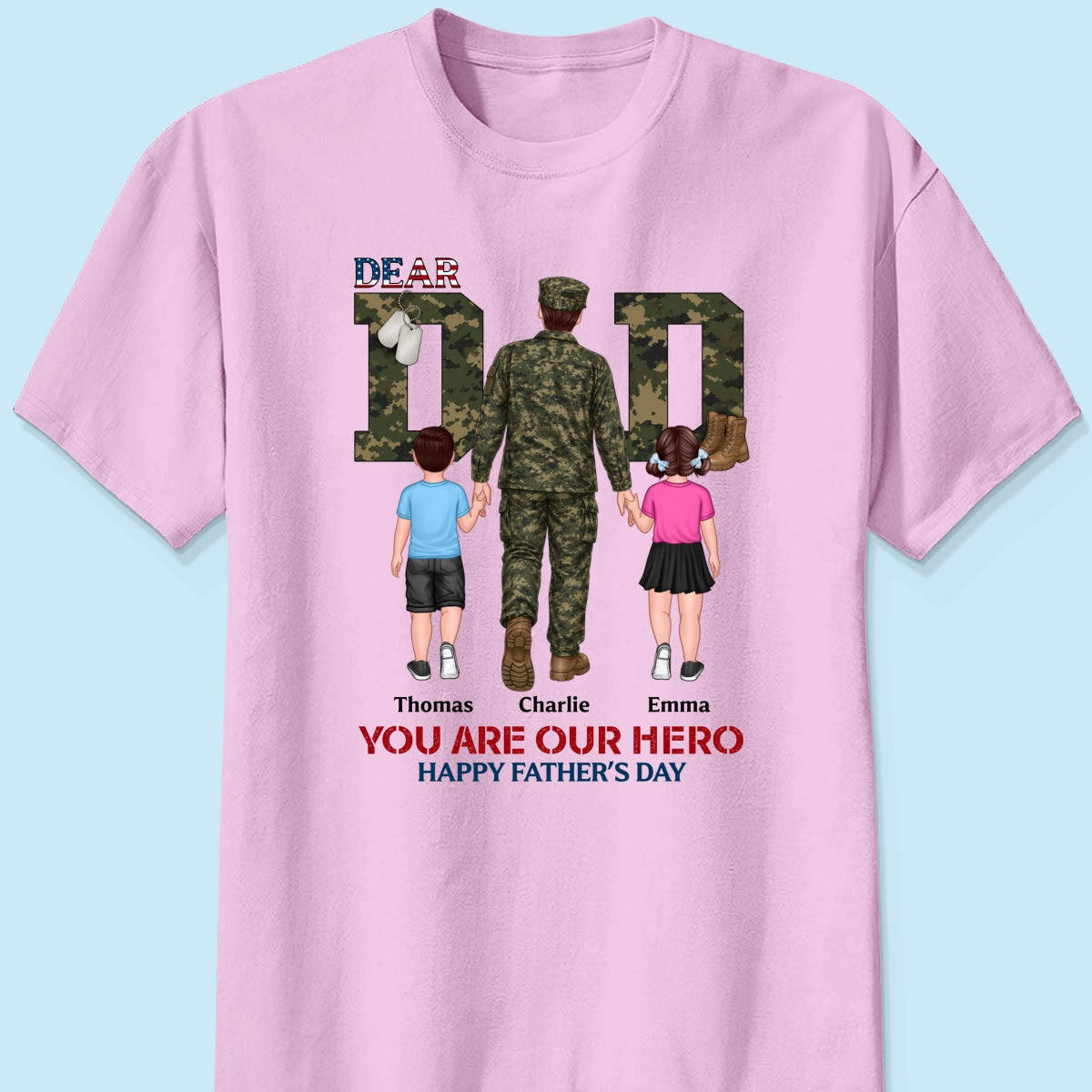 Nation Flag Army Dad You Are Our Hero - Personalized Shirt - Father's Day Gift For Dad, Husband