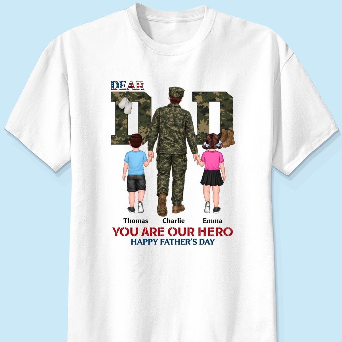 Nation Flag Army Dad You Are Our Hero - Personalized Shirt - Father's Day Gift For Dad, Husband