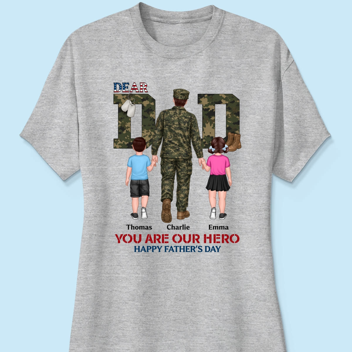 Nation Flag Army Dad You Are Our Hero - Personalized Shirt - Father's Day Gift For Dad, Husband