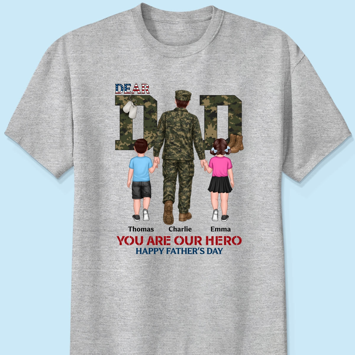 Nation Flag Army Dad You Are Our Hero - Personalized Shirt - Father's Day Gift For Dad, Husband