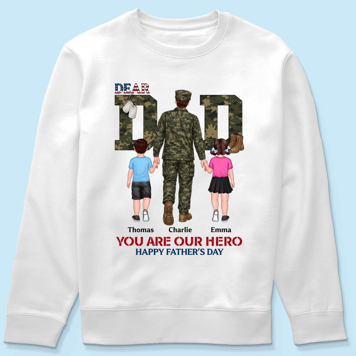 Nation Flag Army Dad You Are Our Hero - Personalized Shirt - Father's Day Gift For Dad, Husband