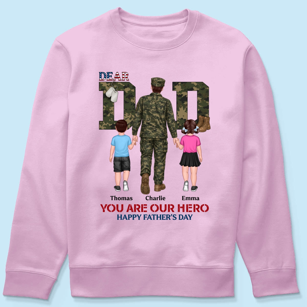Nation Flag Army Dad You Are Our Hero - Personalized Shirt - Father's Day Gift For Dad, Husband