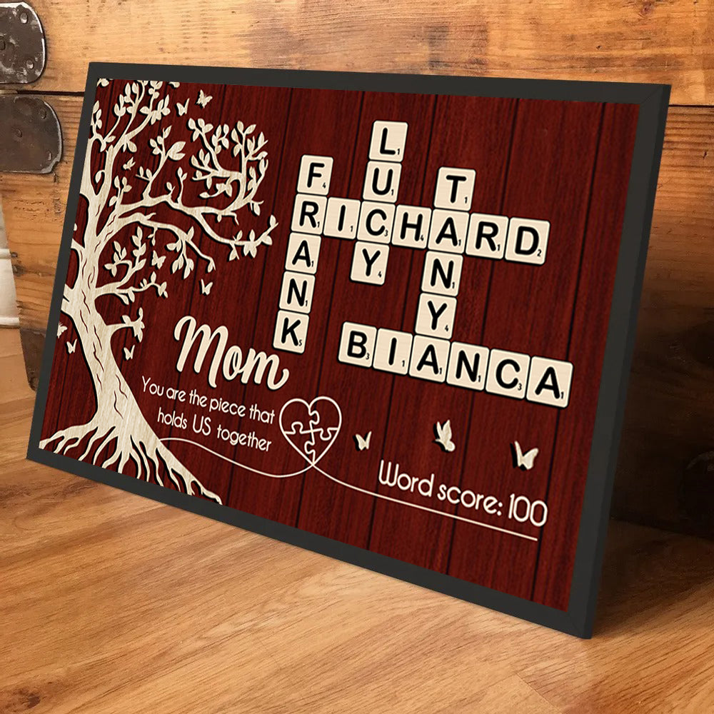 Mom You Are the Piece That Holds us Together, Crossword Puzzle Art - Personalized Poster - Sentimental Gift for Mom