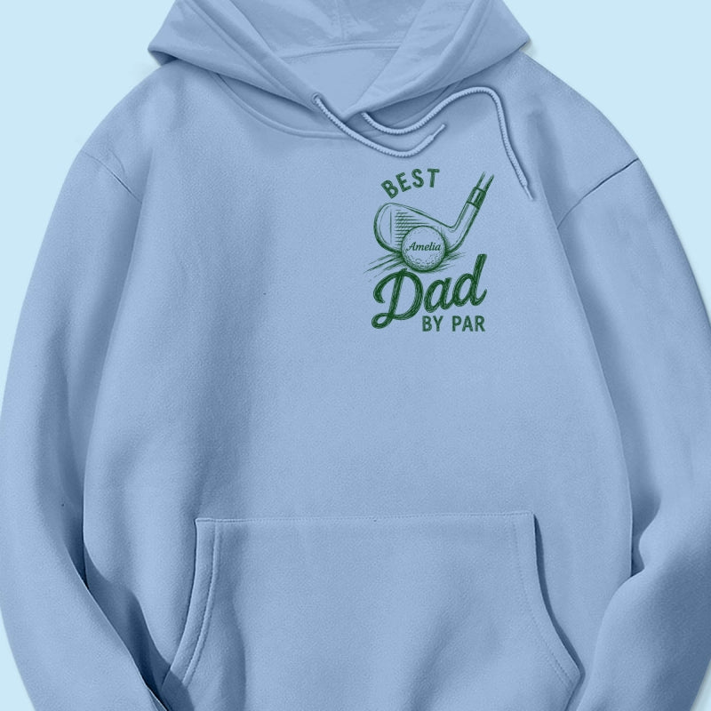 Best Dad By Par Golf Lover - Personalized Shirt - Father's Day Gift for Dad, Husband