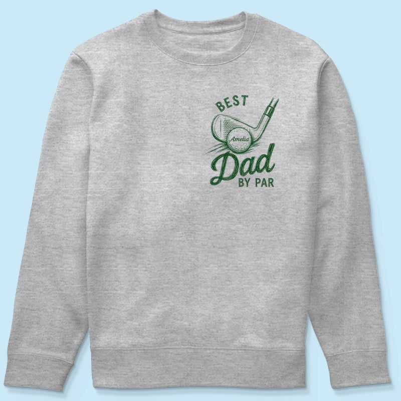 Best Dad By Par Golf Lover - Personalized Shirt - Father's Day Gift for Dad, Husband