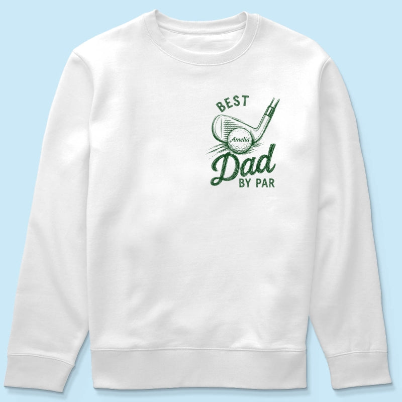 Best Dad By Par Golf Lover - Personalized Shirt - Father's Day Gift for Dad, Husband