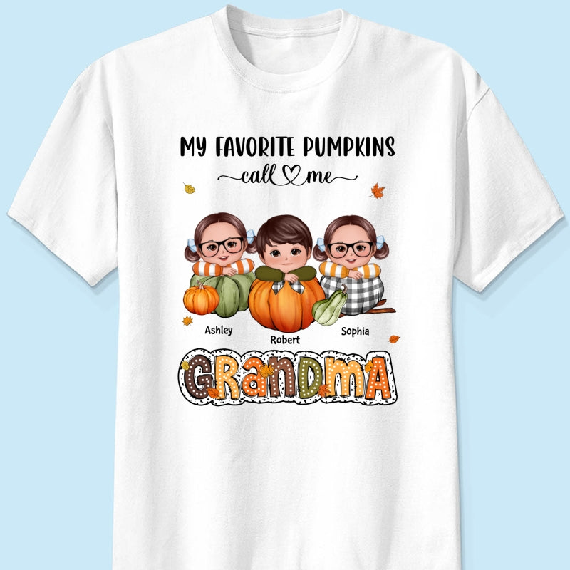 My Favorite Pumpkins Call Me Grandma Fall Season Personalized Shirt