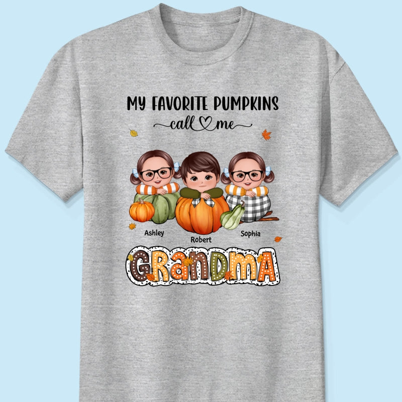 My Favorite Pumpkins Call Me Grandma Fall Season Personalized Shirt