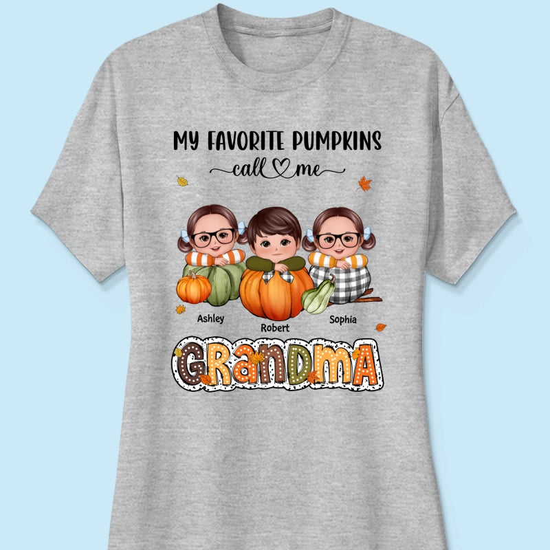 My Favorite Pumpkins Call Me Grandma Fall Season Personalized Shirt