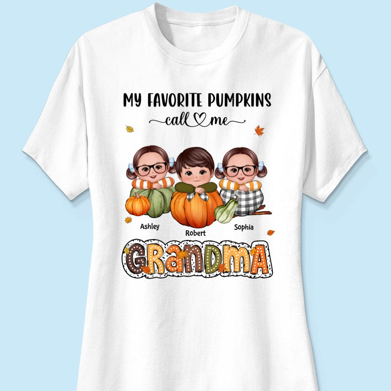 My Favorite Pumpkins Call Me Grandma Fall Season Personalized Shirt