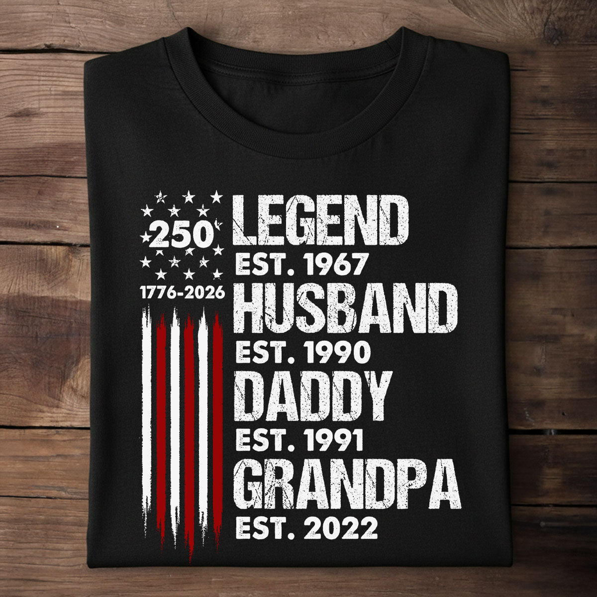 Proud Grandpa Legend Nation Flag American 250th Anniversary - Personalized Shirt - Father's Day Gift For Dad, Grandpa