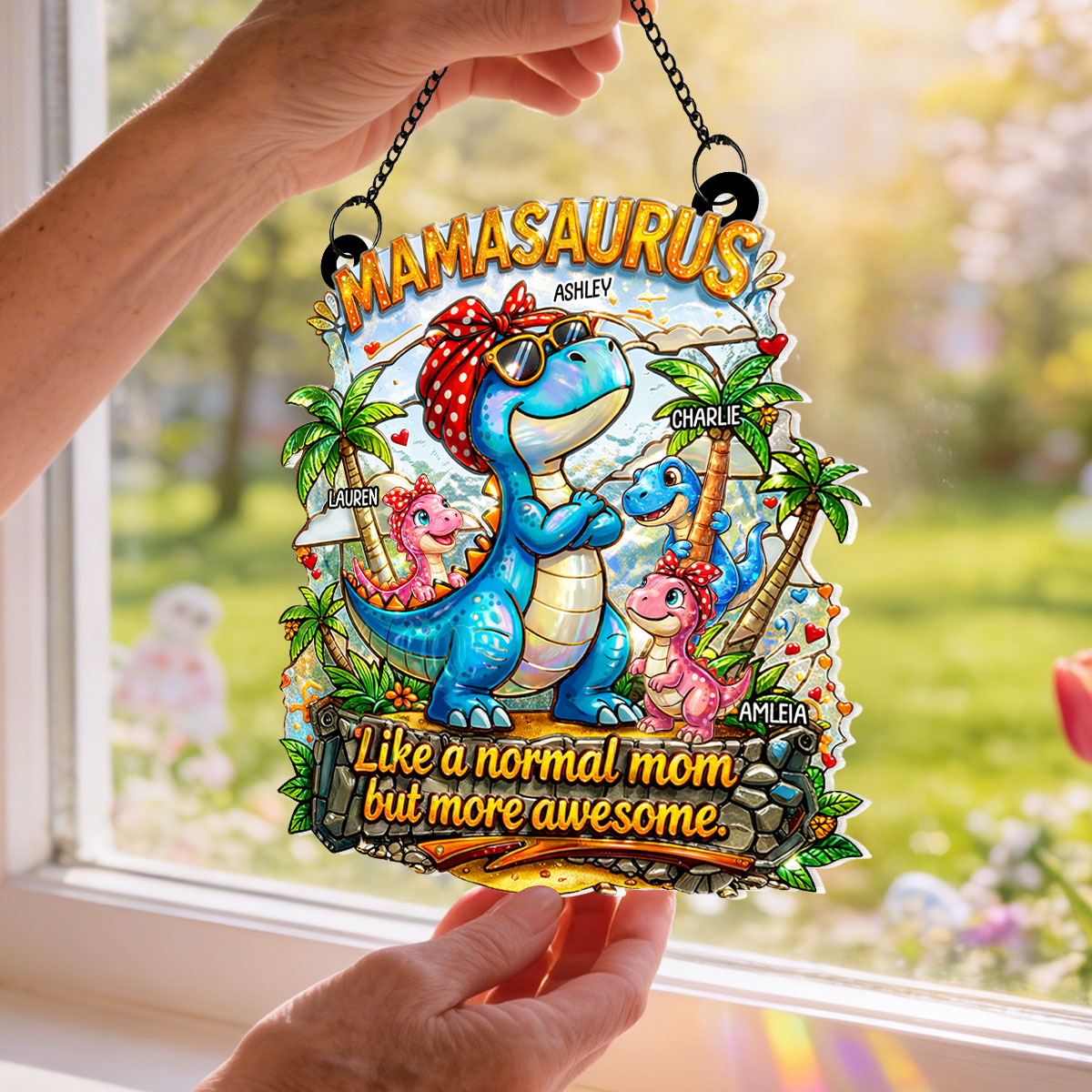 Mamasaurus More Awesome - Personalized Suncatcher - Mother's Day Gift for Mom, Wife