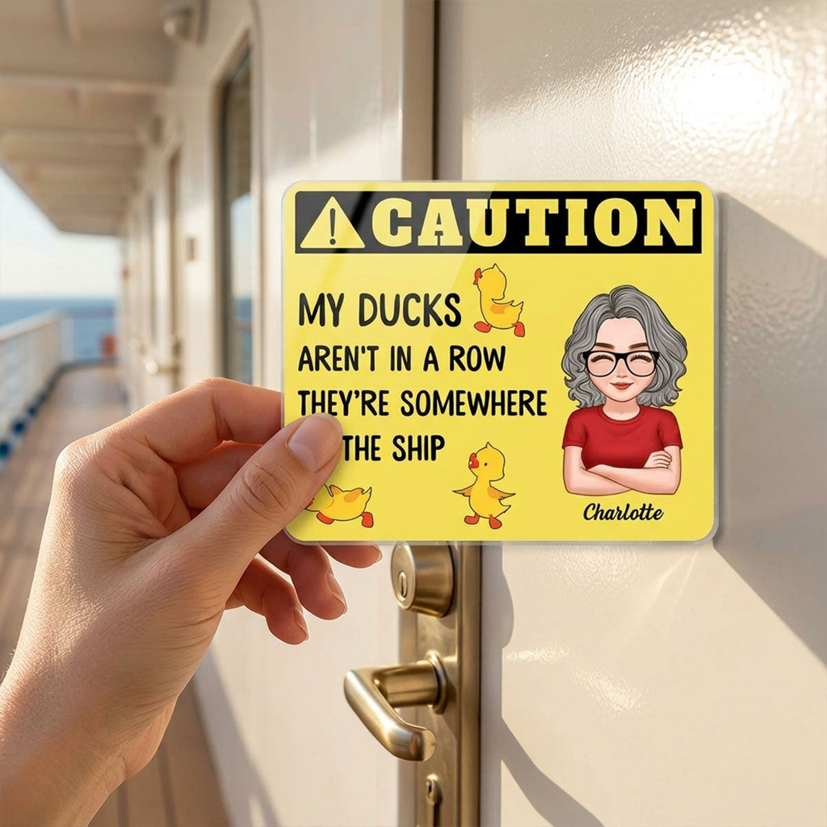Caution My Ducks Somewhere On The Ship - Personalized Cruise Ship Door Magnet - Cruise Ship Door Decorations