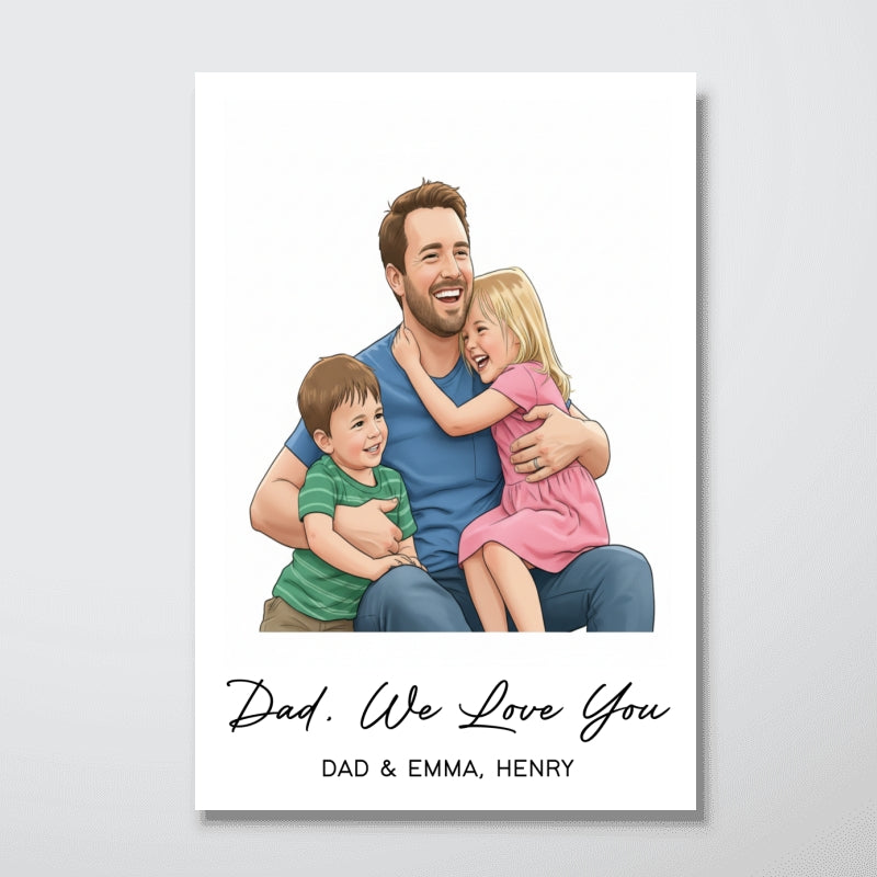 Portrait Color Drawing Style Best Dad Ever - Personalized Poster - Father's Day Gift For Dad, Husband