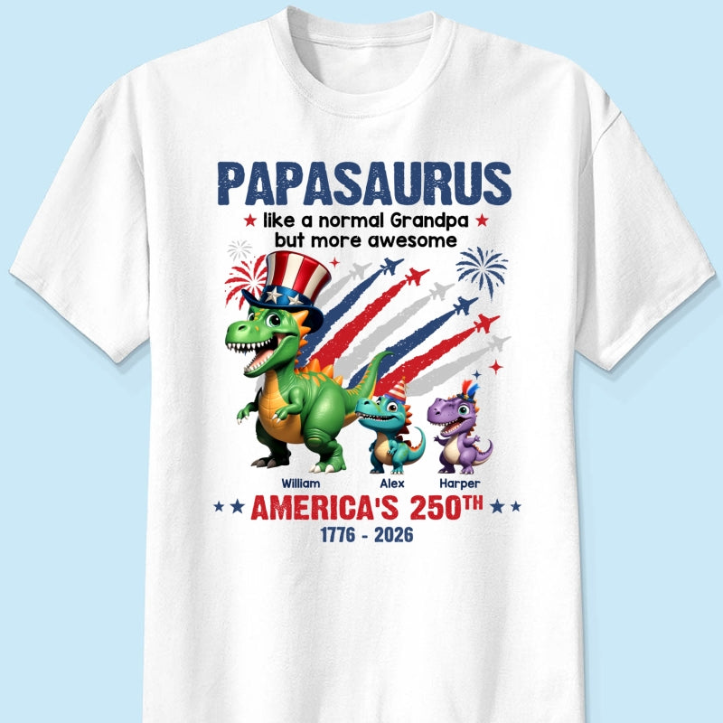 Grandpasaurus And Kids Patriotic Dinosaurs - Personalized Shirt - America's 250th Anniversary Keepsake