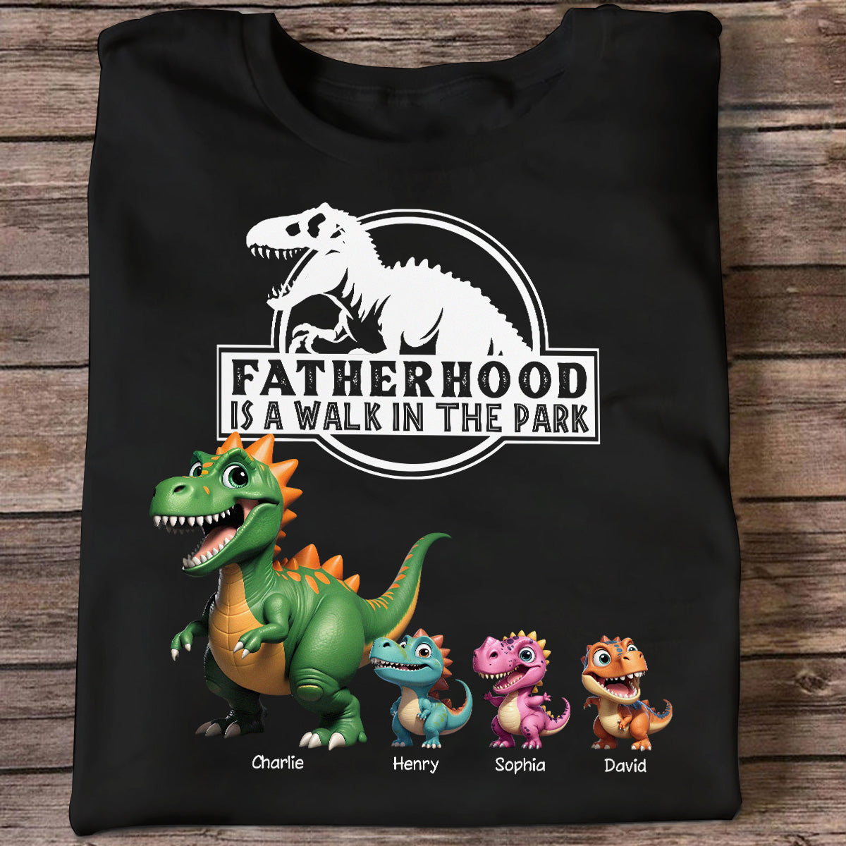 Fatherhood Is A Walk In The Park Cartoon Dinosaurs - Personalized Shirt - Father's Day Gift For Husband, Dad