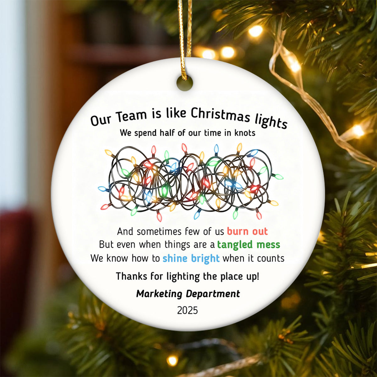 Our Team Is Like Christmas Light - Personalized Ceramic Ornament - Funny Employees Gift from Boss, Team Appreciation, Gifts for Staff
