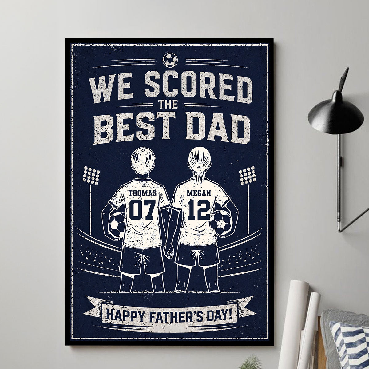 We Scored The Best Soccer Dad - Personalized Poster - Father's Day Gift for Dad, Husband