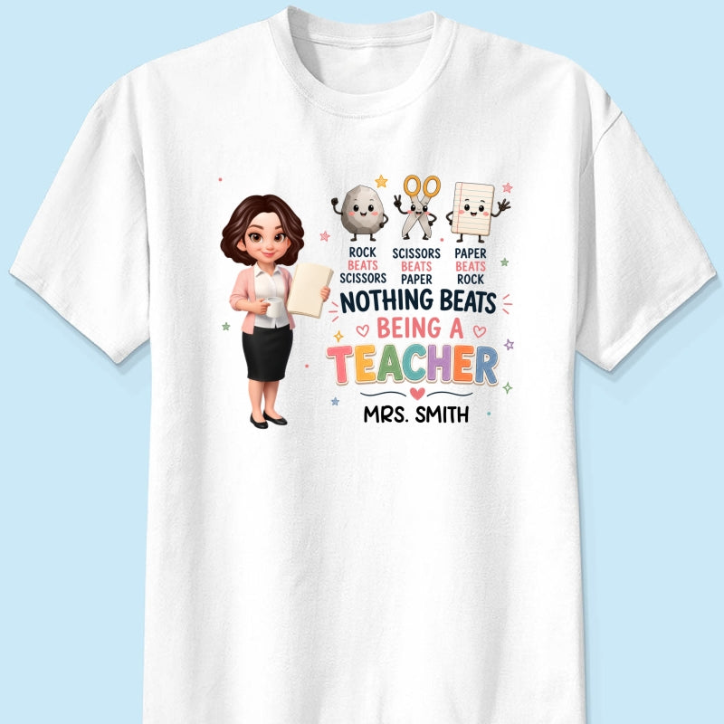 Rock Paper Scissors Nothing Beats Teacher - Personalized Shirt