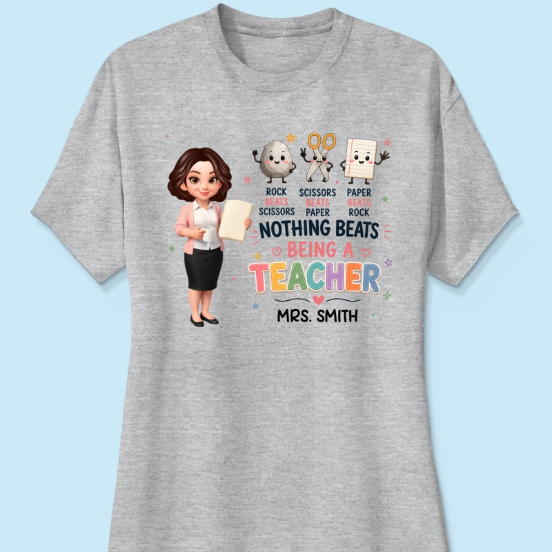 Rock Paper Scissors Nothing Beats Teacher - Personalized Shirt