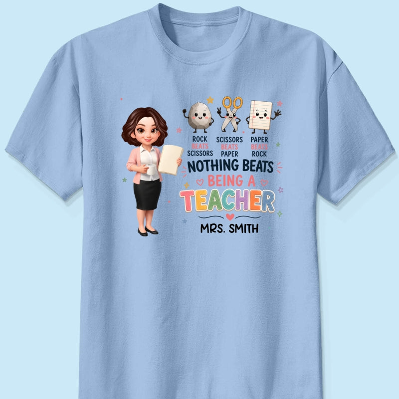 Rock Paper Scissors Nothing Beats Teacher - Personalized Shirt