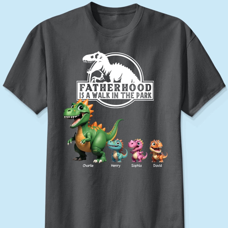 Fatherhood Is A Walk In The Park Cartoon Dinosaurs - Personalized Shirt - Father's Day Gift For Husband, Dad