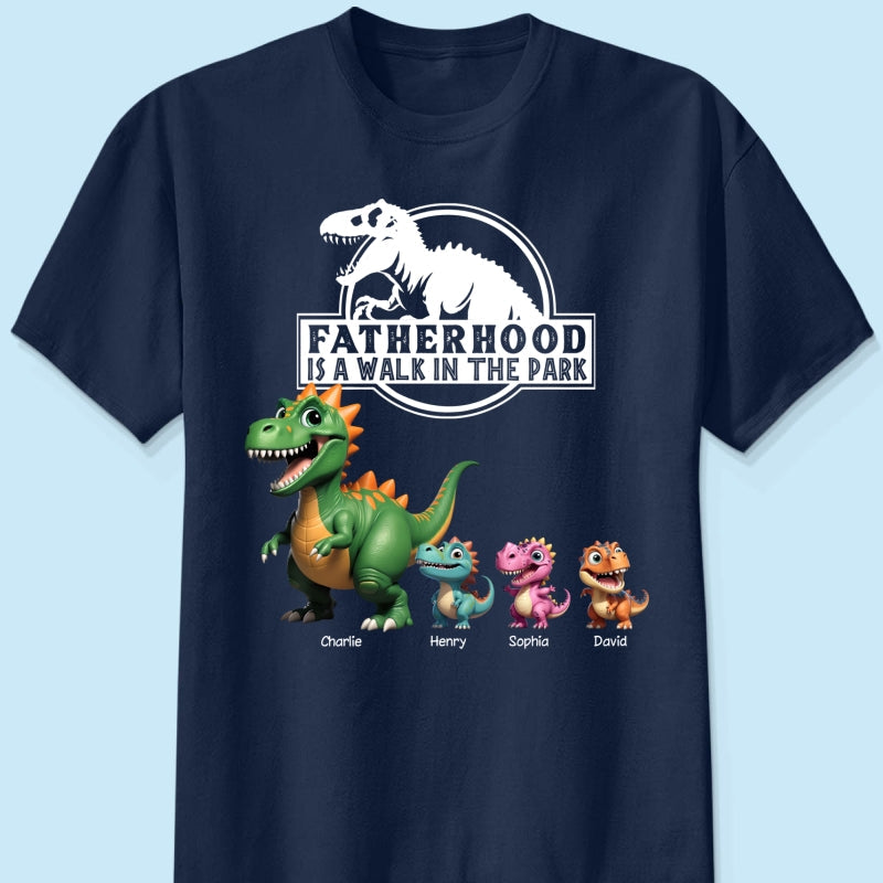 Fatherhood Is A Walk In The Park Cartoon Dinosaurs - Personalized Shirt - Father's Day Gift For Husband, Dad
