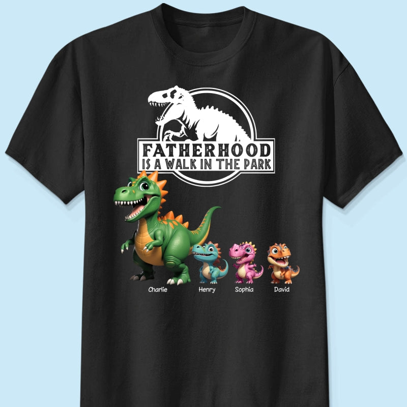Fatherhood Is A Walk In The Park Cartoon Dinosaurs - Personalized Shirt - Father's Day Gift For Husband, Dad